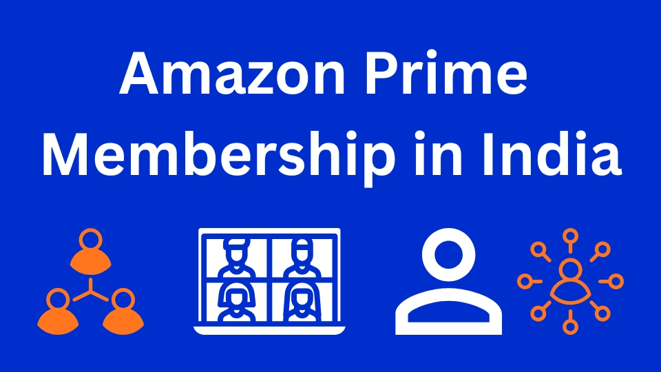 Amazon Prime Membership in India